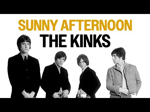 The Kinks Sunny Afternoon Official Audio