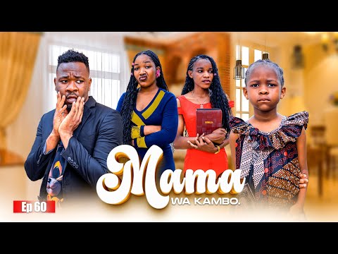 MAMA WA KAMBO Full Episode 60