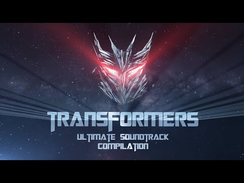 TRANSFORMERS ULTIMATE Soundtrack Compilation MIX Steve Jablonsky