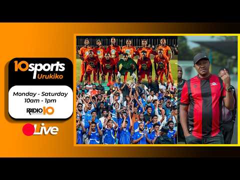 10SPORTS RAYON SPORTS YATEYE MPAGA GASOGI UTD AL HILAL NTIYARENZE MURI 1 4 CYA CL 23 03 2026