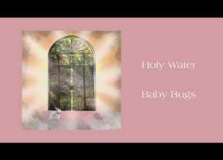  Baby Bugs Holy Water