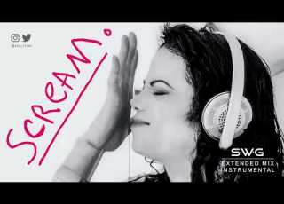  SCREAM SWG Extended Mix Instrumental MICHAEL JACKSON JANET JACKSON History REUPLOAD