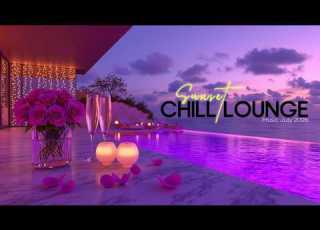 Sunset Chill Lounge Music July 2026 Deep Relaxing Ambient Beats For Luxury Vibes