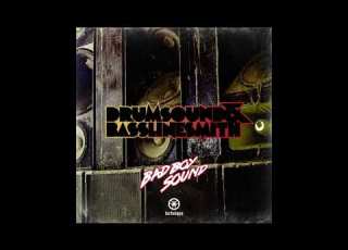  Drumsound Bassline Smith Bad Boy Sound