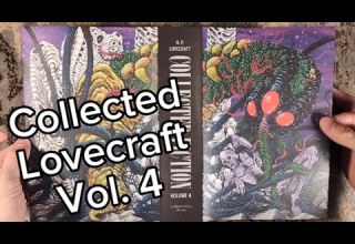 Unboxing H P Lovecraft Collected Fiction Volume 4 Chiroptera Press Illustrated Edition 