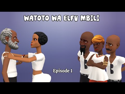 Watoto Wa Elfu Mbili Episode 1