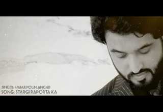 Hamayoun Angar Song Stargi Raporta Ka