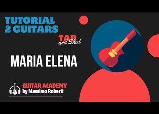 María Elena Los Indios Tabajaras Two Guitars Tutorial Tabs Score