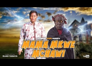  MAMA MKEWE MCHAWI 3