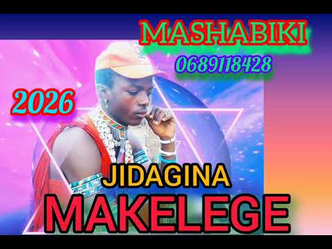 JIDAGINA MAKELEGE MASHABIKI MPYA 2026 Mp3