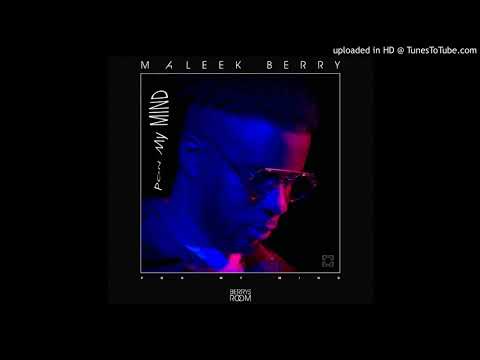 Maleek Berry Pon My Mind