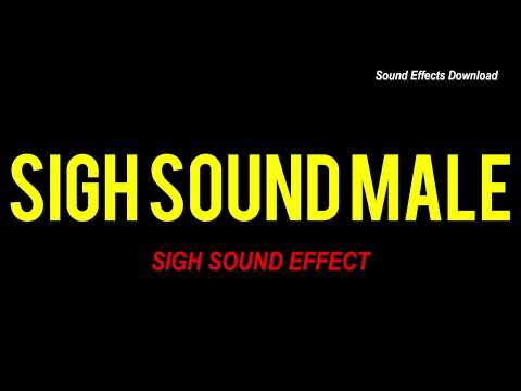 SIGH SOUND MALE SIGH SOUND EFFECT HUMAN SOUNDS FREE SFX DOWNLOAD