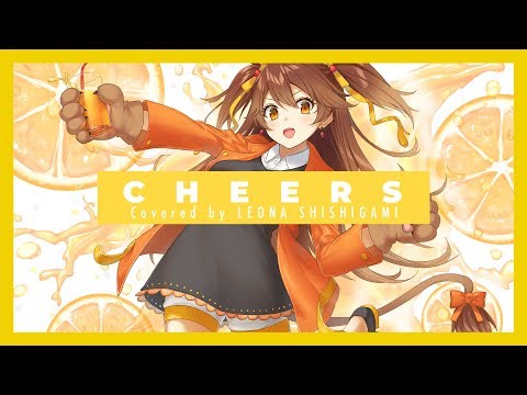 歌ってみた CHEERS Mrs GREEN APPLE Covered By 獅子神レオナ