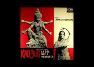  Kali Yug La Dea Della Vendetta Main Title Angelo Francesco Lavagnino 1963