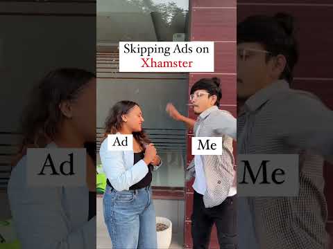 Skiping Ads In Xhamster Funnyshorts Skiping Ads In Xhamster Funnyshorts