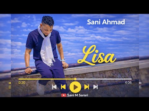 Sani Ahmad Lisa Full Audio Hausa Song 2026 Sani Ahmad Lisa Full Audio Hausa Song 2026