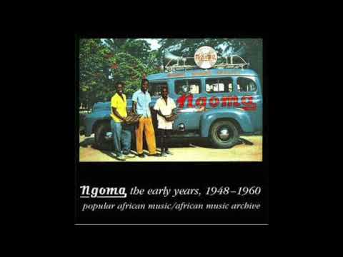 Ngoma The Early Years 1948 1960