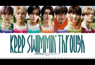 ENHYPEN Keep Swimmin Through Baby Shark S Big Movie Lyrics ShadowByYoongi