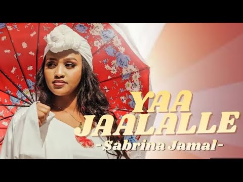 Sabrina Jemal Sirba Harawa Yaa Jalalee Official Cover Video Oromo Music 2026 Ethiopia Music 2026