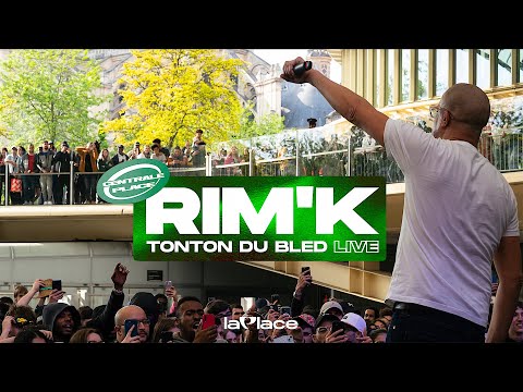 Rim K 113 Tonton Du Bled Live à Centrale Place La Place