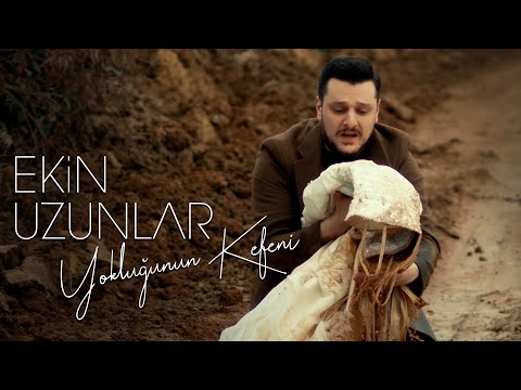 Ekin Uzunlar Yokluğunun Kefeni