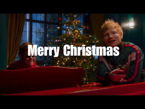 Ed Sheeran Elton John Merry Christmas Lyrics