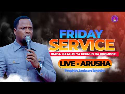 LIVE IBADA MAALUM UFUNUO NA UKOMBOZI IJUMAA 27 MARCH 2026 NA PROPHET JACKSON IBRAHIM LIVE IBADA MAALUM UFUNUO NA UKOMBOZI IJUMAA 27 MARCH 2026 NA PROPHET JACKSON IBRAHIM
