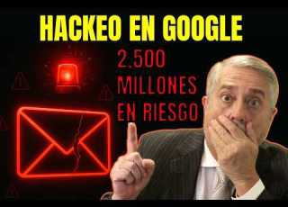  Google Hacked 2 5 Billion Gmail Accounts At Risk How To Protect Yourself NOW