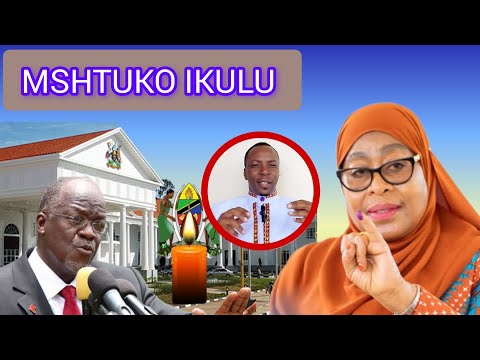 MSHTUKO IKULU NABII ALIYETABIRI KIFO CHA MAGUFULI AMVAMIA SAMIA KWA UJUMBE MKALI