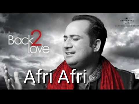 Afree Afree Rahat Fateh Ali Khan Song