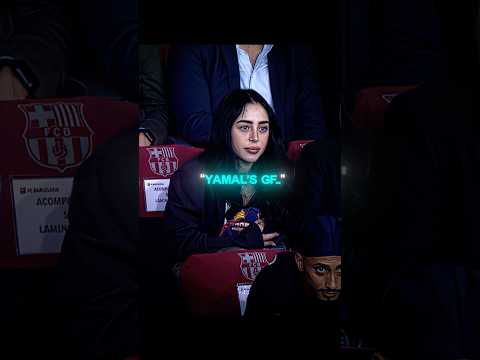 Yamal And His Gf Lamineyamal Edit Football Viralvideo Girlfriends Football