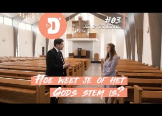 3 De Bijbel Laten Spreken Hoe Weet Je Of Het Gods Stem Is