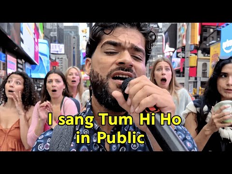 I Sang Tum Hi Ho In New York City