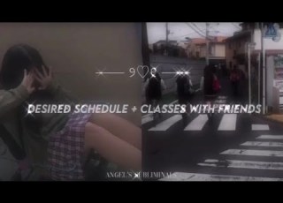Desired Schedule Classes With Friends Forced Subliminal