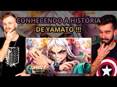 Outro Plano Yamato One Piece Shiny REACT