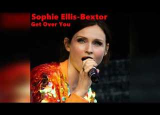  Sophie Ellis Bextor Get Over You