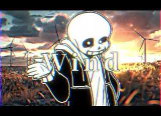  UNDERTALE NO AU WIND