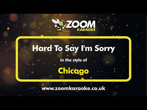 Chicago Hard To Say I M Sorry Karaoke Version With Lyrics On Screen