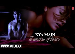 Kya Main Zinda Hoon Full Song Zinda Sanjay Dutt Lara Dutta John Abraham Kailash Kher