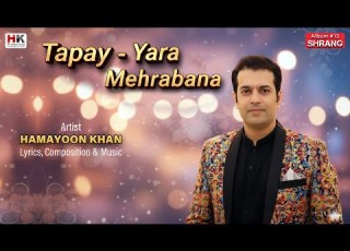 Tapay Yara Mehrabana Hamayoon Khan Pashto New Song 2025