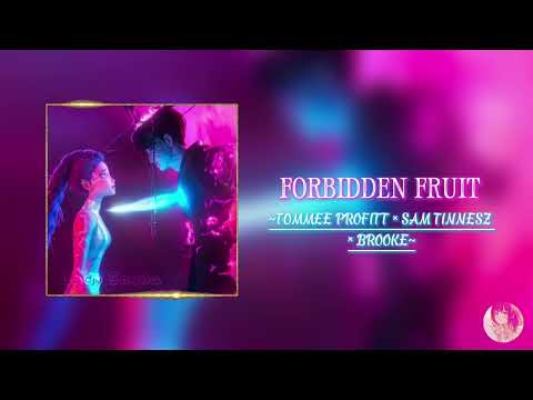 Forbidden Fruit Tommee Profitt Sam Tinnesz Brooke Música NÃO COMPLETA