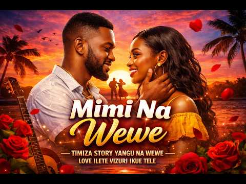 Mimi Na Wewe 254Bay Afro Love Song 2026 Lingala Kiswahili Romantic African Music