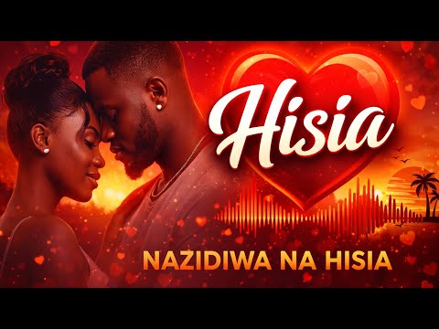 Hisia Swahili Love Song MapenziBeats
