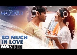  So Much In Love Full Video AAP SE MAUSIIQUII Himesh Reshammiya Latest Song 2016 T Series