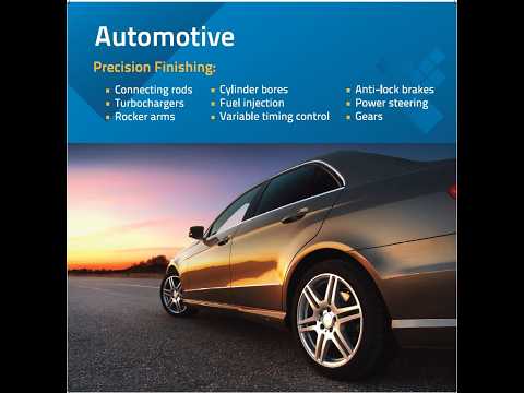Engis Automotive Components Precision Finishing