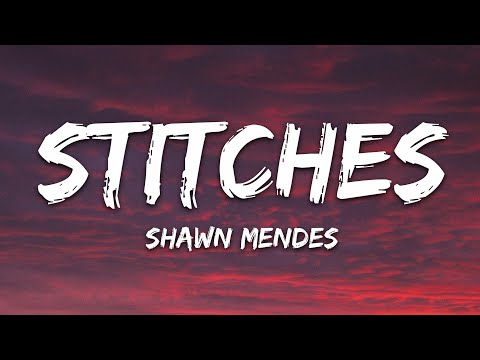 Shawn Mendes Stitches Lyrics