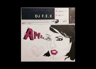 DJ F E X Amor