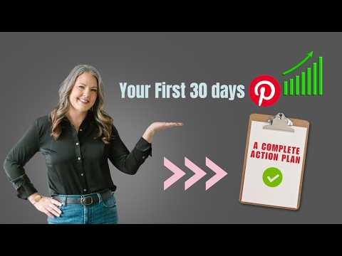 How To Pin In Your First 30 Days On Pinterest
