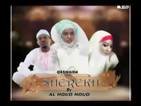 SHEREKH By Al Madrassatul Houd Houd Original