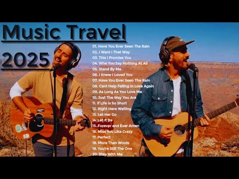 MUSIC TRAVEL LOVE Full Album Music Travel Love Greatest Hits New Love Songs